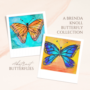 Brenda Knoll Abstract Butterflies Collection 